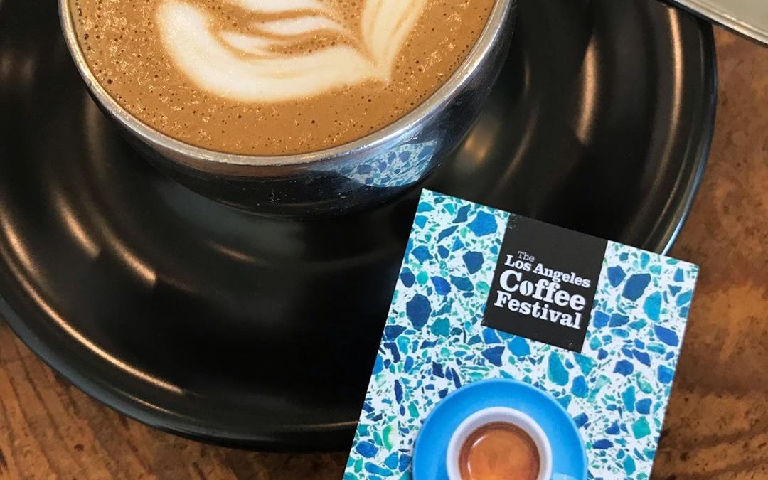 Everything You Need to Know about the Los Angeles Coffee Fest